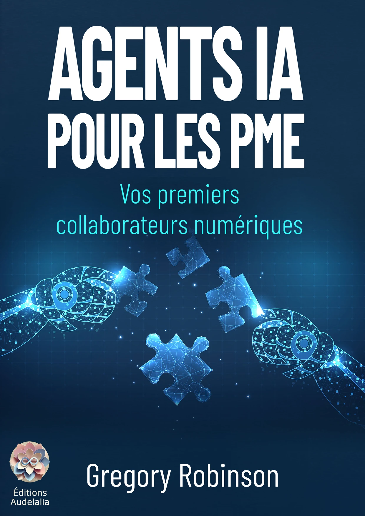 Couverture du livre Agents IA pour les PME de Greg Robinson